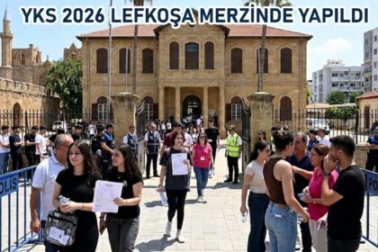 YKS 2026 Lefkoşa Merkezinde Yapıldı